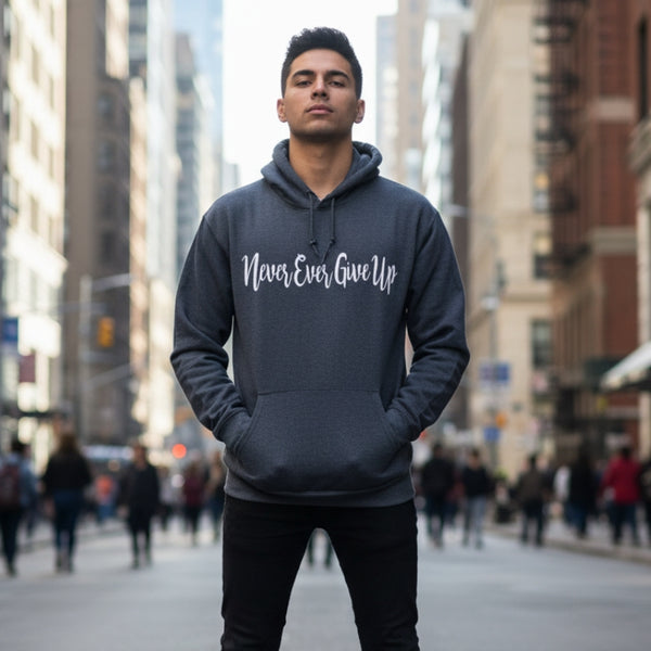 Never Ever Give Up Hoodie